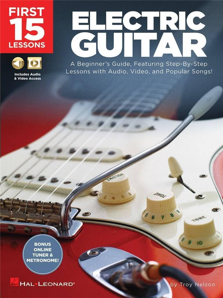 Electric Guitar Beginners Guide with Online Audio/Video - Master Guitar Basics & Songs!