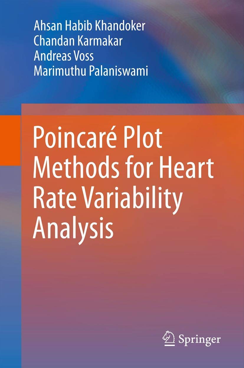 Poincare Plot Methods for Heart Rate Variability Analysis Review
