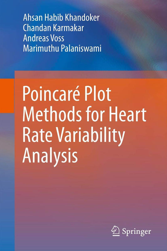 Poincare Plot Methods for Heart Rate Variability Analysis Review