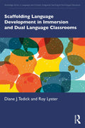Scaffolding Language Development in Immersion and Dual Language