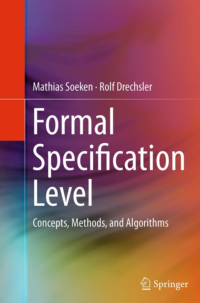 Formal Specification Level: Concepts, Methods, and Algorithms Review