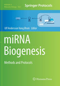 miRNA Biogenesis: Methods and Protocols - Practical Lab Guide