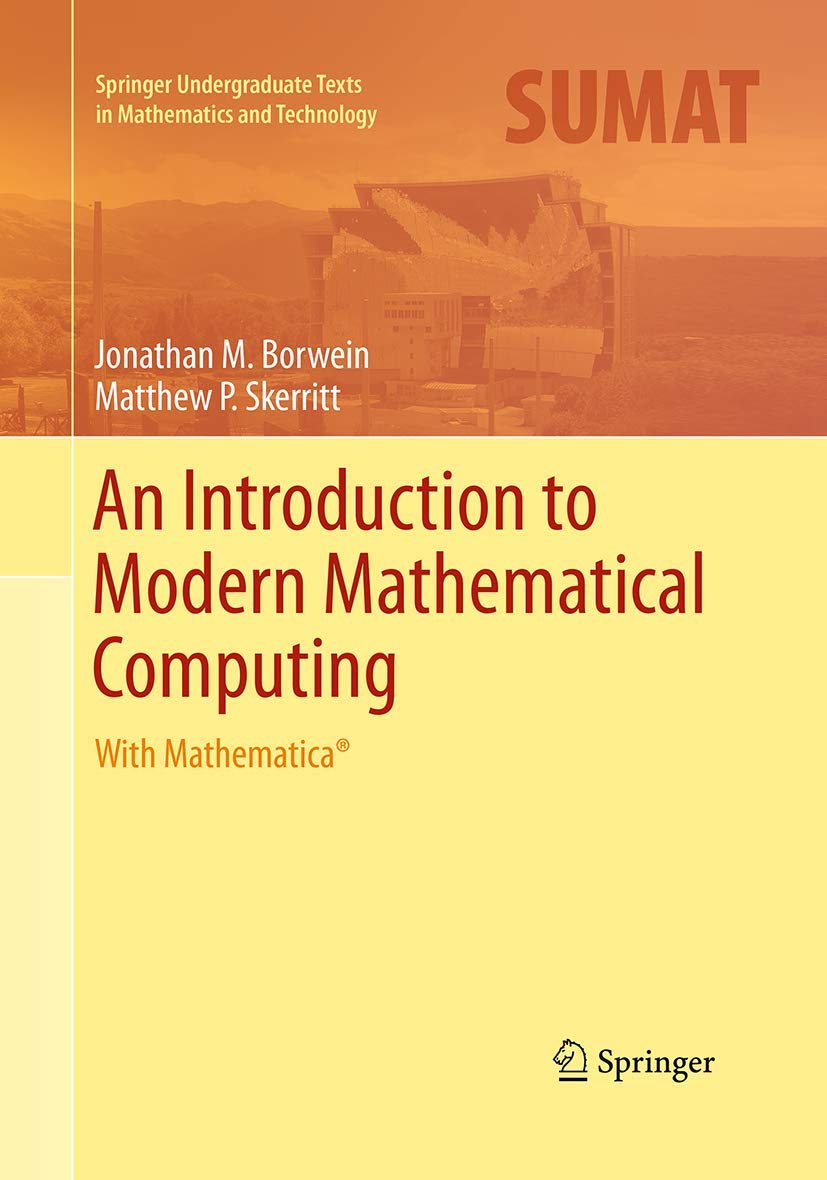 An Introduction to Modern Mathematical Computing Review
