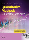 Quantitative Methods for Health Research - Practical Interactive Guide