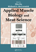 Applied Muscle Biology and Meat Science - Practical Muscle Biology