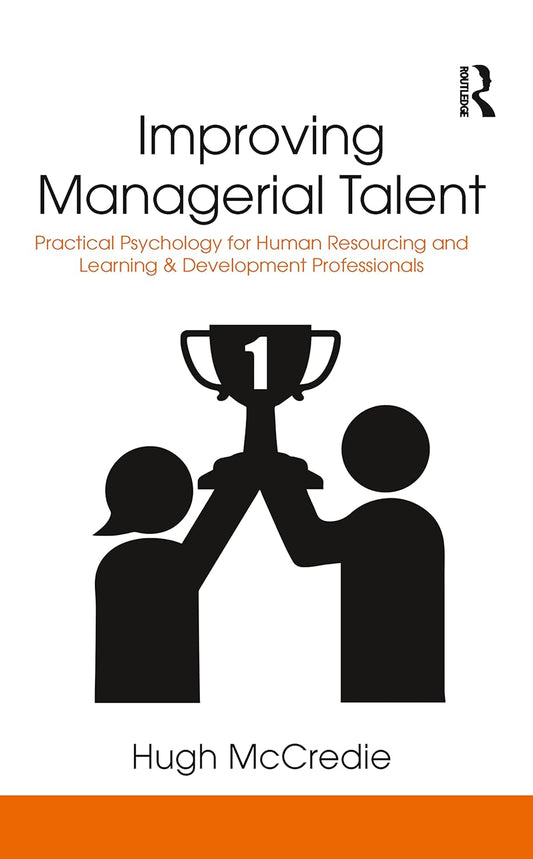 Improving Managerial Talent: Essential Skills for Success