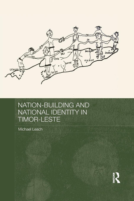 Nation-Building and National Identity in Timor-Leste: A Deep Dive