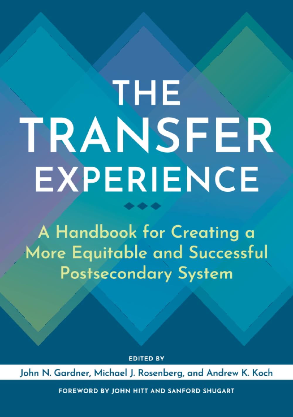 The Transfer Experience Handbook for Equitable Postsecondary Success