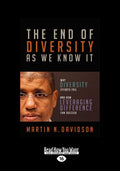 The End of Diversity As We Know It: A New Perspective on Inclusion