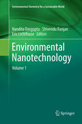Environmental Nanotechnology: Volume 1 for Sustainable Chemistry