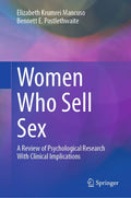Women Who Sell Sex: A Deep Dive into the Lives of Sex Workers