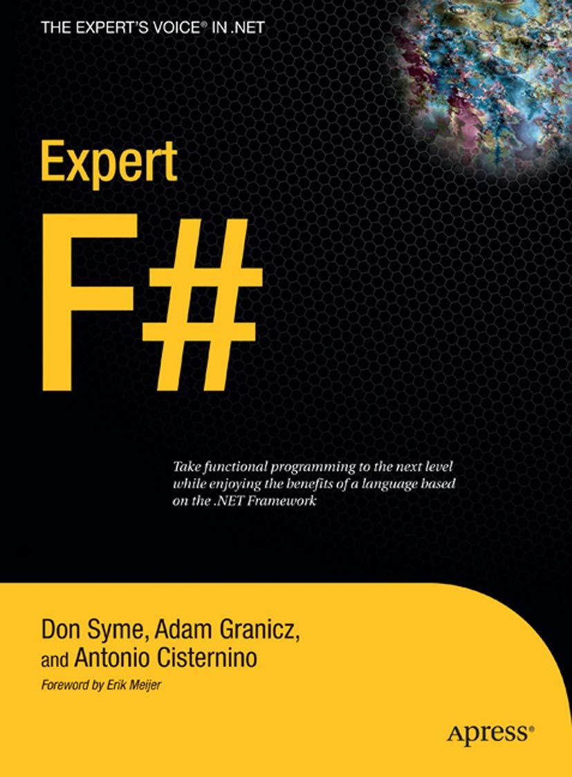 Expert F# Guide for .NET Developers by Cisternino and Granicz