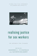 Realising Justice for Sex Workers - Global Perspectives