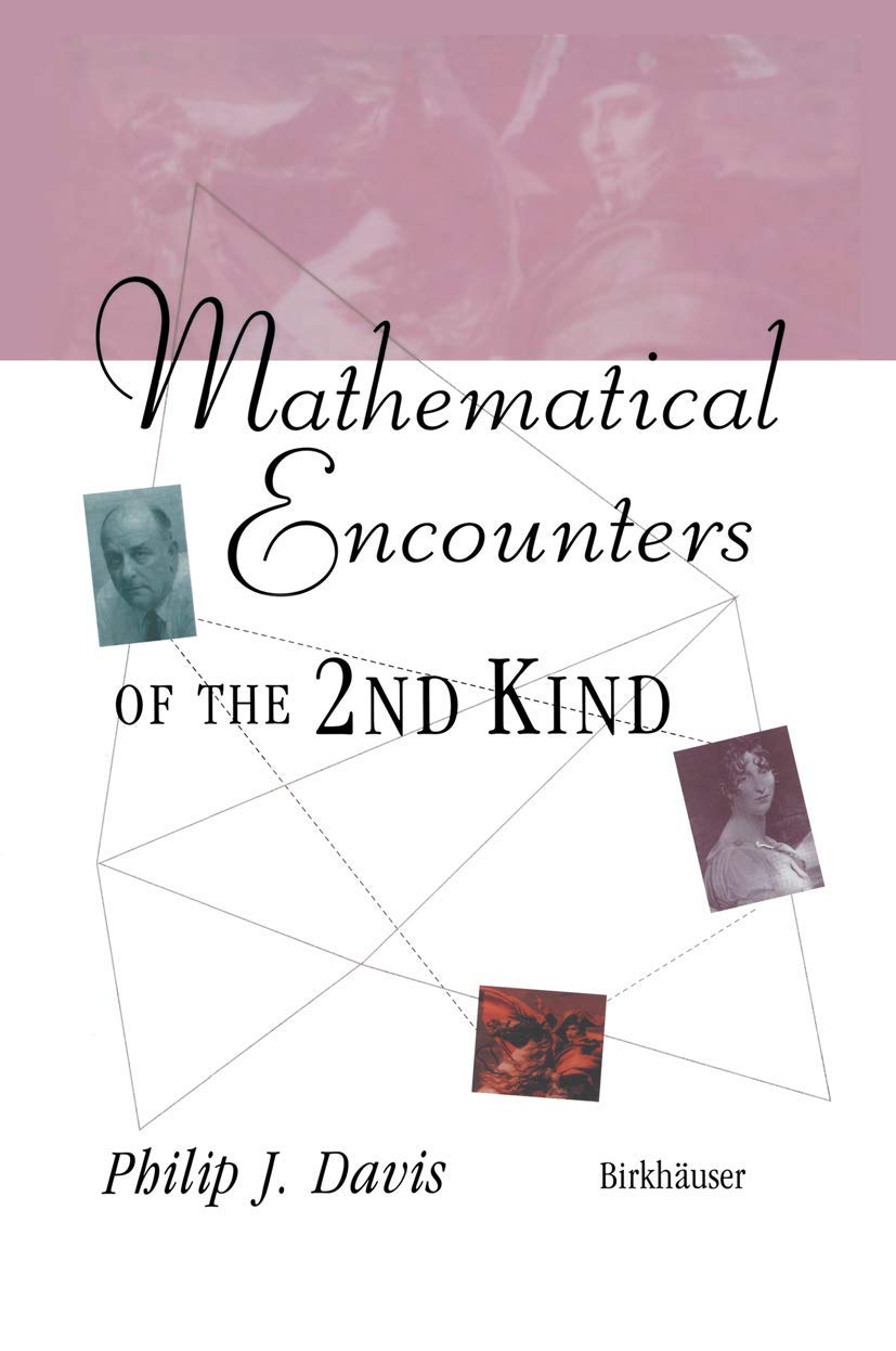 Mathematical Encounters of the Second Kind: A Deep Dive