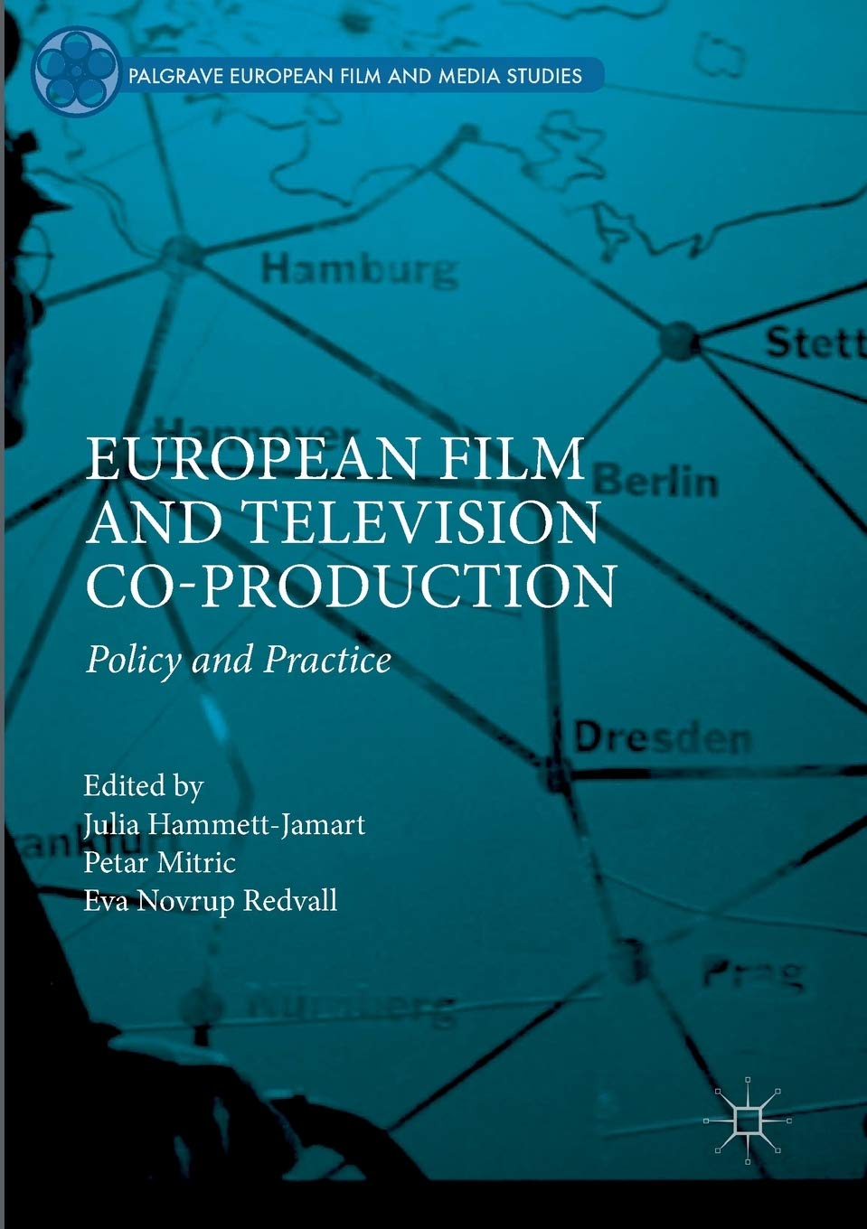European Film and Television Co-production Policy and Practice Guide