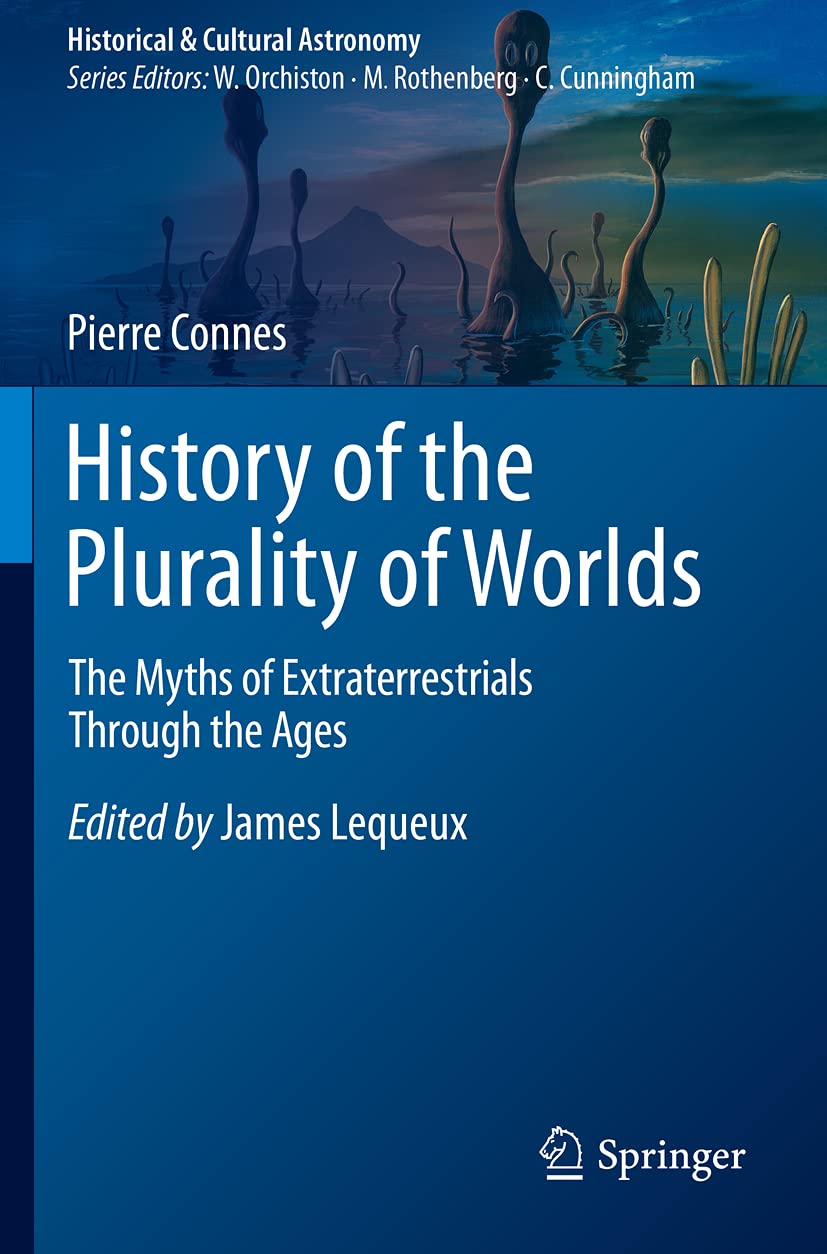History of the Plurality of Worlds: Myths of Extraterrestrials