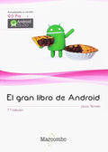 EL GRAN LIBRO DE ANDROID 7a ED. (Spanish Edition) - Guia practica