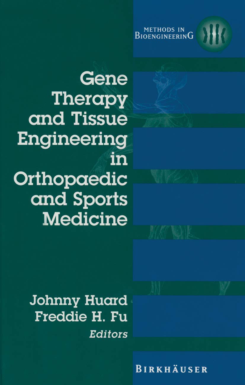 Gene Therapy and Tissue Engineering in Orthopaedic Medicine Insights