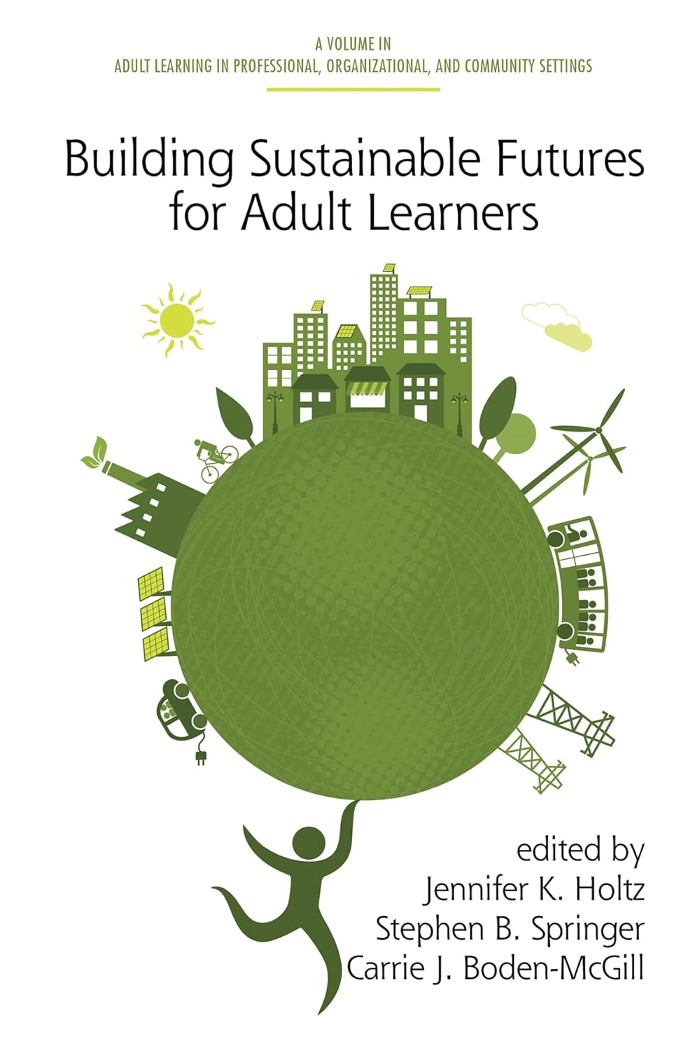 Building Sustainable Futures for Adult Learners in Community Settings
