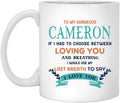 To My Gorgeous Cameron Coffee Mug - Love Expressed Perfectly