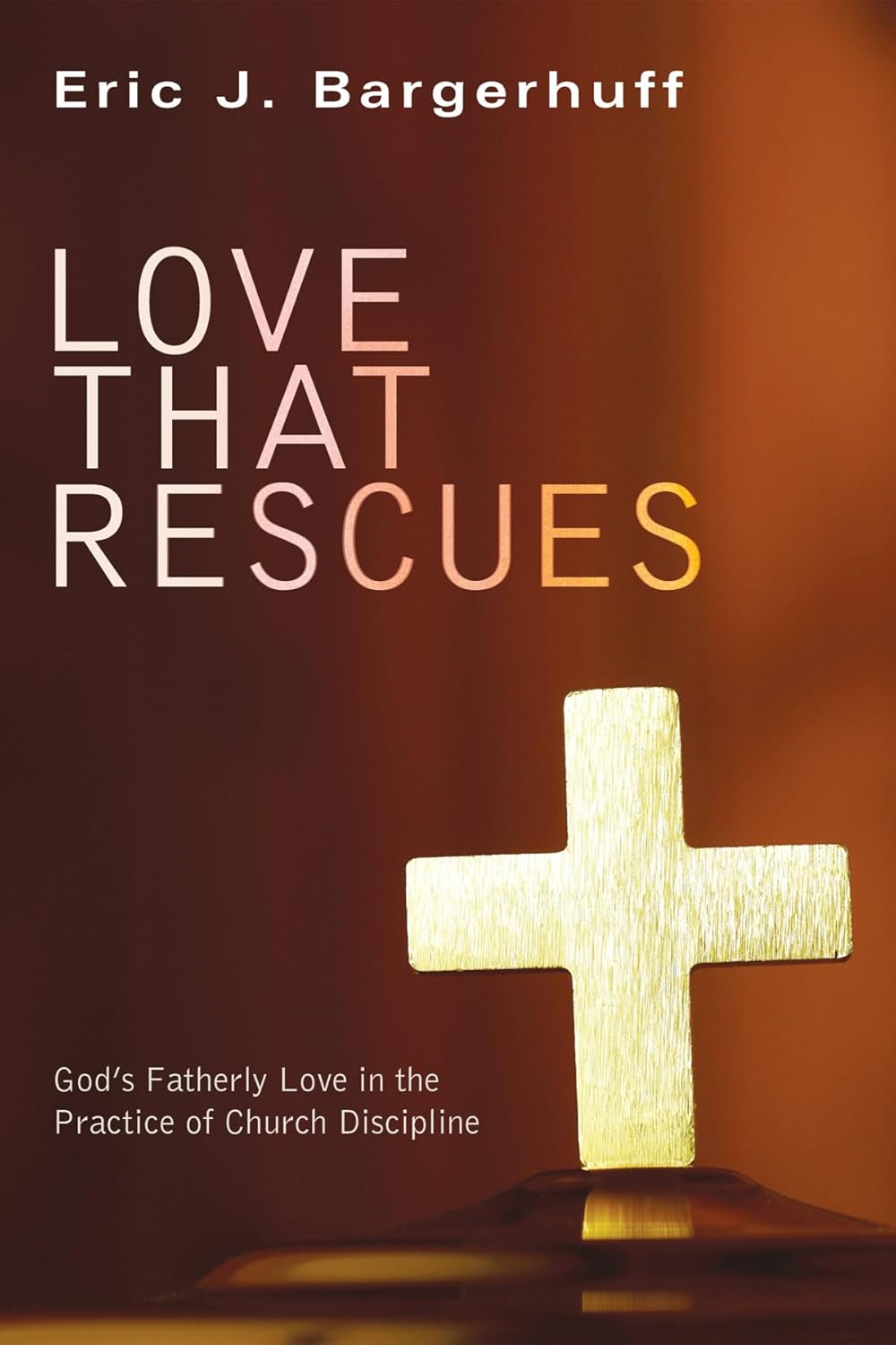 Love that Rescues: A Heartfelt Journey of Redemption and Hope