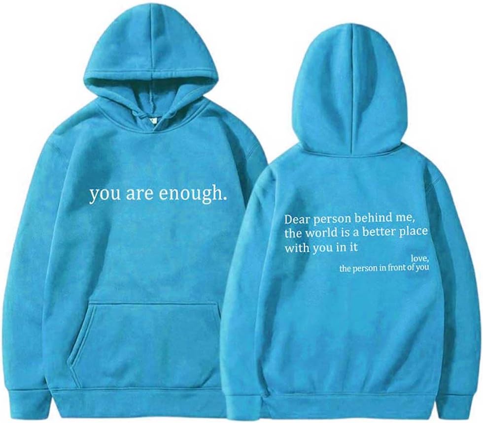 You Are Enough Hoodie - Empowering Design