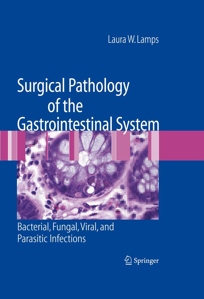Surgical Pathology of the Gastrointestinal System: Infections Overview