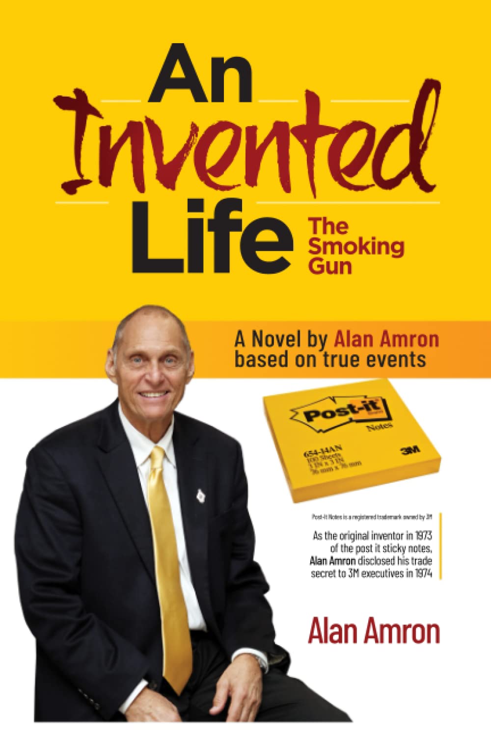 AN INVENTED LIFE The Smoking Gun: A Biographical Novel Review