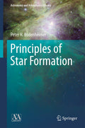 Principles of Star Formation - In-Depth for Students and Researchers