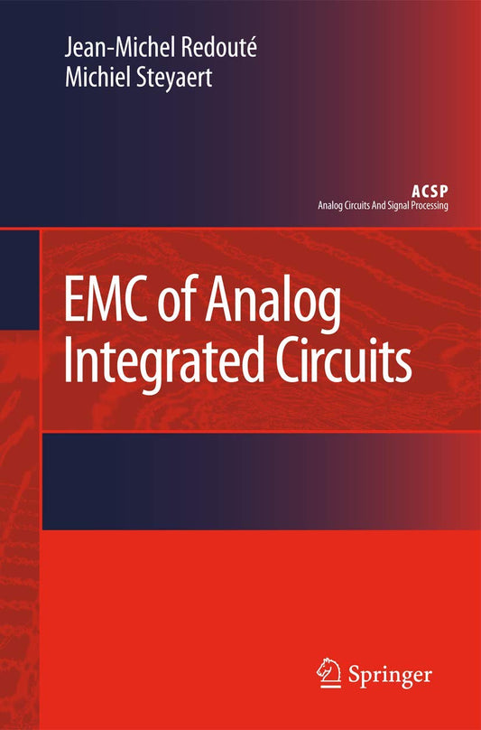 EMC of Analog Integrated Circuits: A Comprehensive Guide