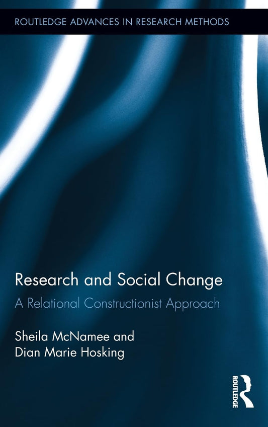 Research and Social Change: A Comprehensive Guide to Methods