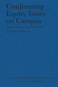 Confronting Equity Issues on Campus: Implementing the Equity Scorecard