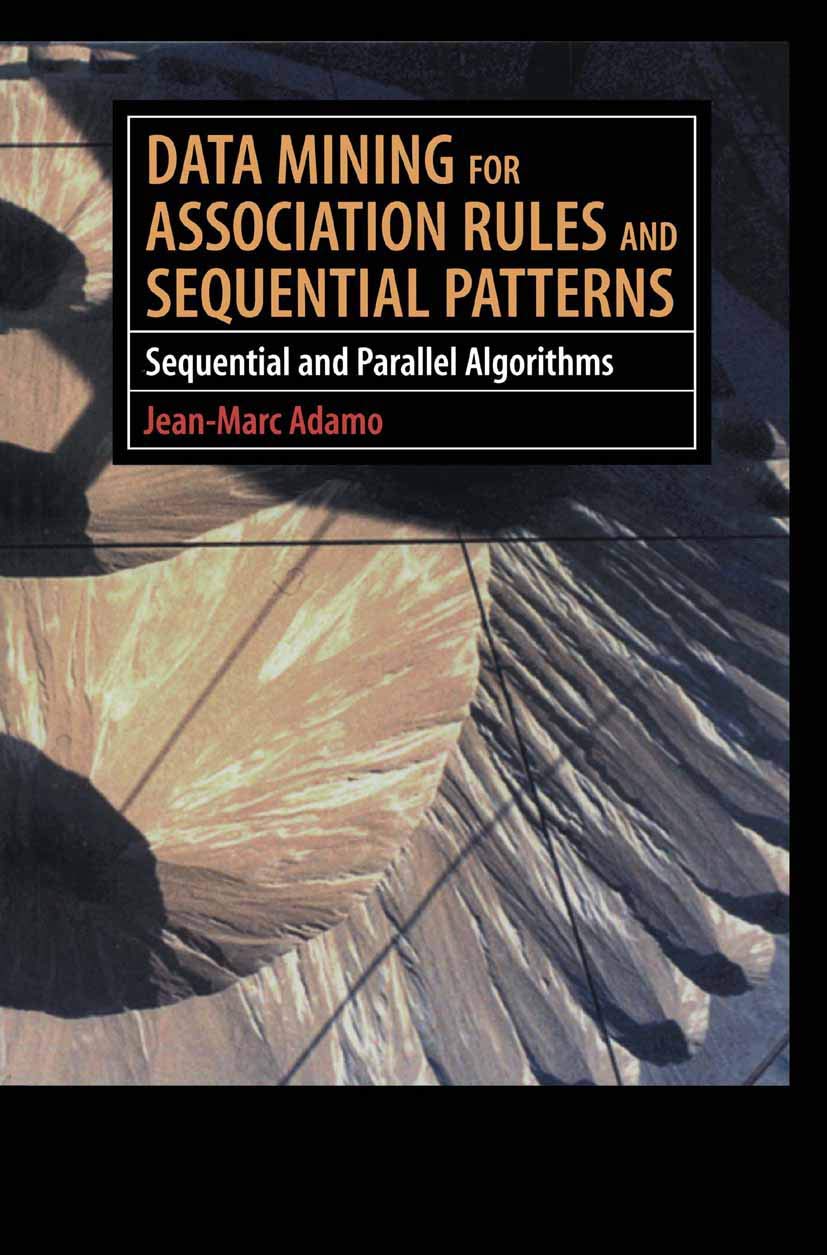 Data Mining for Association Rules and Sequential Patterns Review
