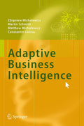 Adaptive Business Intelligence - Practical Guide to Prediction