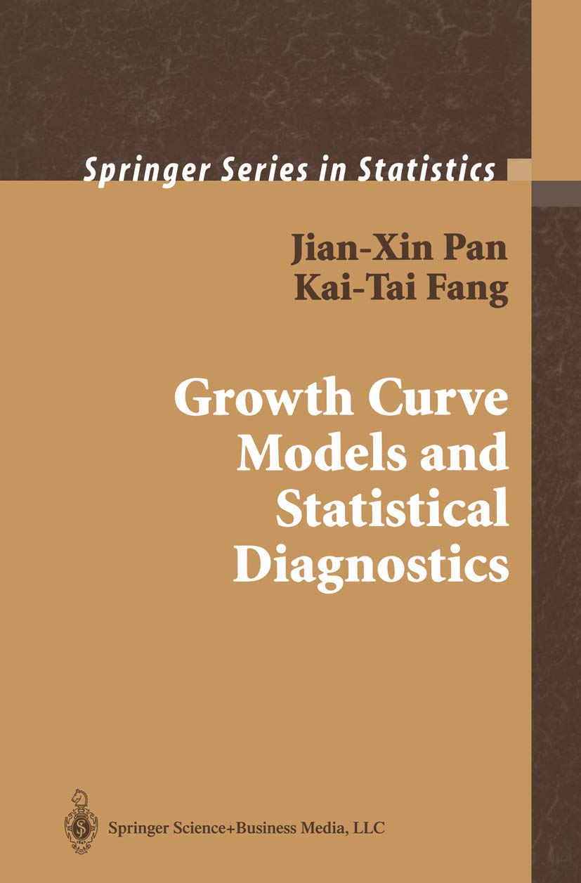 Growth Curve Models and Statistical Diagnostics for Researchers