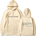 You Are Enough Mental Health Hoodie