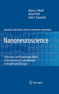 Nanoneuroscience: Structural and Functional Roles of the Neuronal