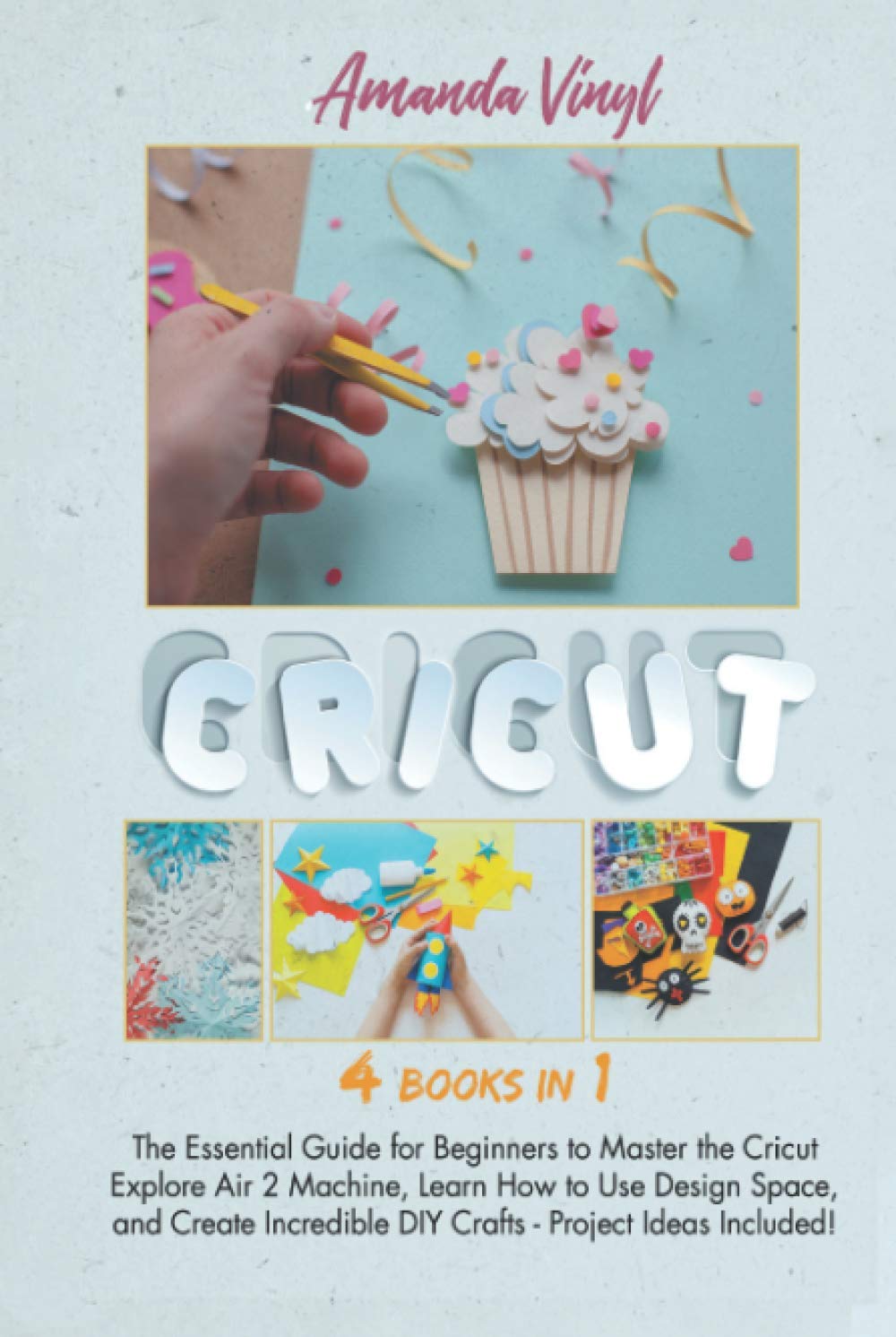 Cricut Explore Air 2 Guide: Master Your DIY Craft Projects