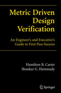 Metric Driven Design Verification: Guide to First Pass Success