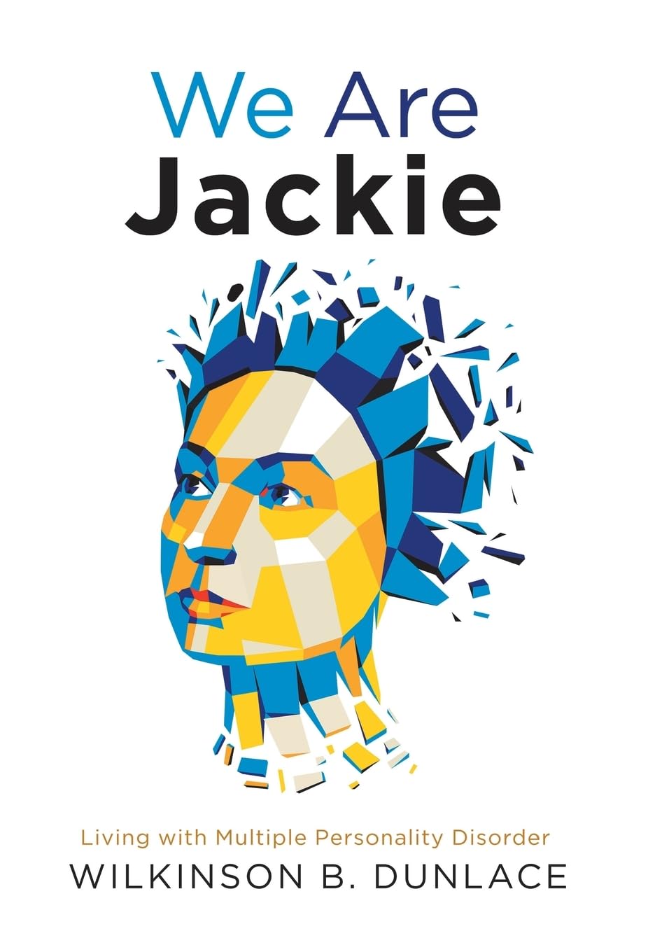 We Are Jackie: Living with Multiple Personality Disorder Review