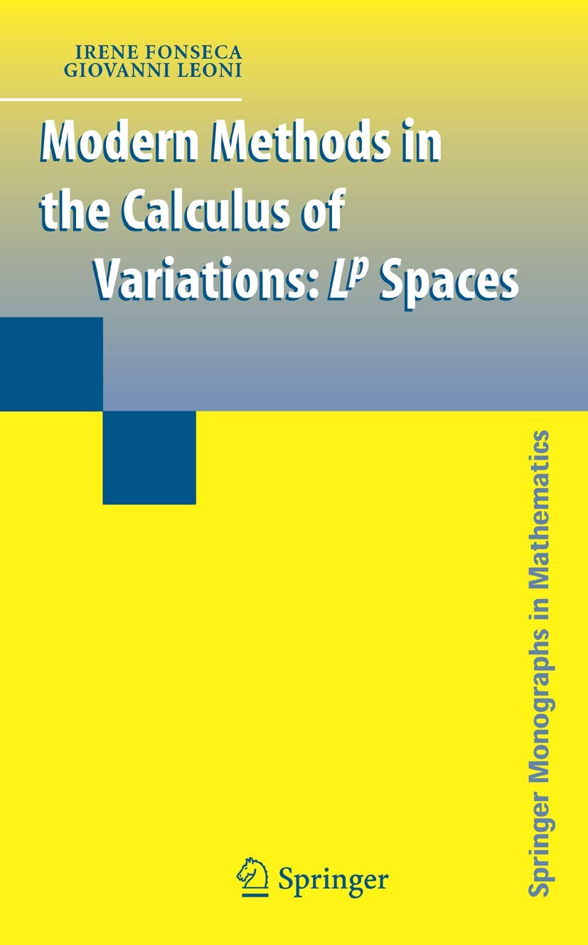 Modern Methods in the Calculus of Variations: L^p Spaces Review