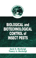 Biological and Biotechnological Control of Insect Pests - Practical