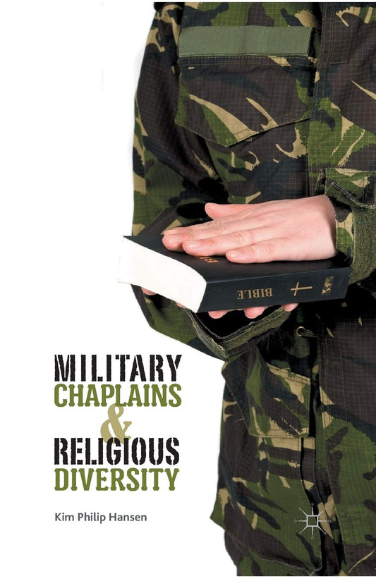 Military Chaplains and Religious Diversity: A Comprehensive Guide