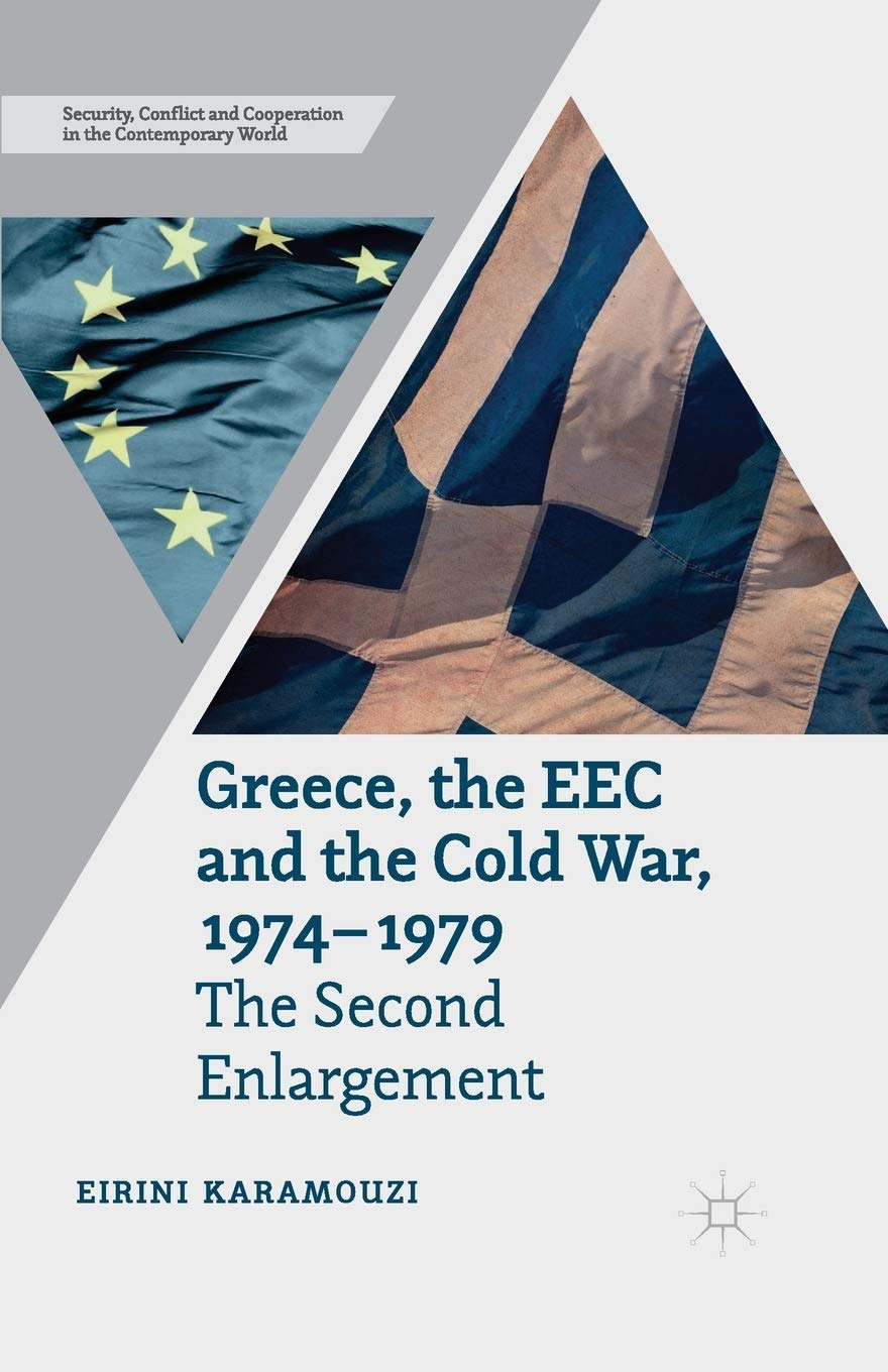 Greece, the EEC and the Cold War 1974-1979: A Deep Dive