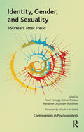Identity, Gender, and Sexuality - Psychoanalytic and Analysis