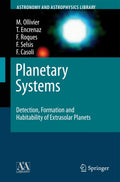 Planetary Systems: Detection, Formation and Habitability of Extrasolar