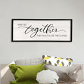 And So Together They Built A Life They Loved Framed Wood Farmhouse