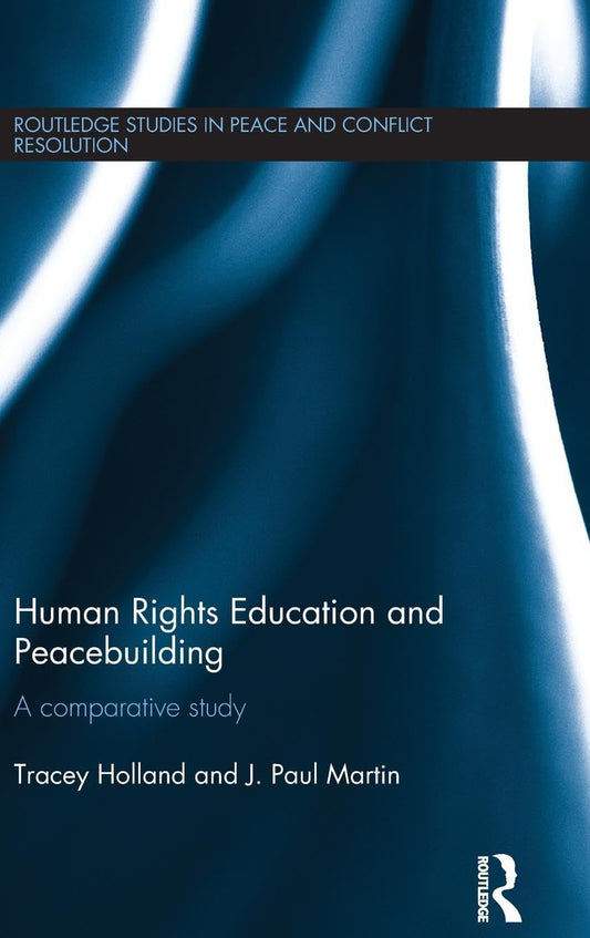 Human Rights Education and Peacebuilding for Global Change
