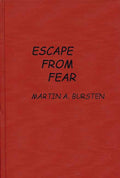 Escape from Fear: Eyewitness Account of the Hungarian Exodus