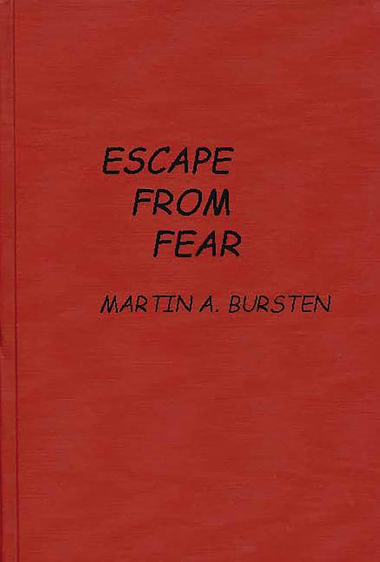 Escape from Fear: A Gripping Tale of Courage and Survival